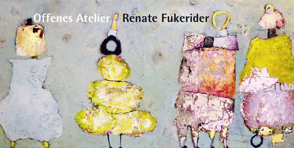 Offenes Atelier - Renate Fukerider
